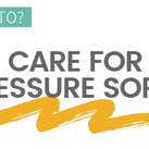 A white panel with the words – Care For Pressure Sores – on it